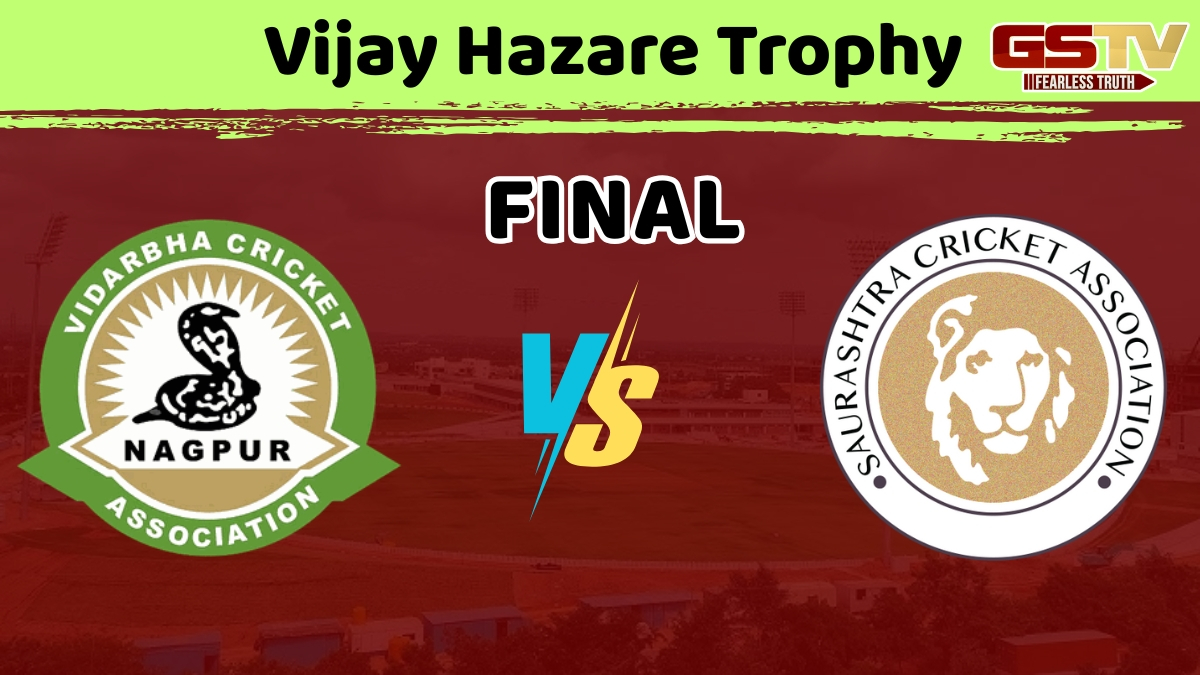 Vijay Hazare Trophy / આજે ટાઈટલ માટે ટકરાશે વિદર્ભ અને સૌરાષ્ટ્ર, જાણો ક્યાં અને ક્યારે જોવી ફાઈનલ મેચ