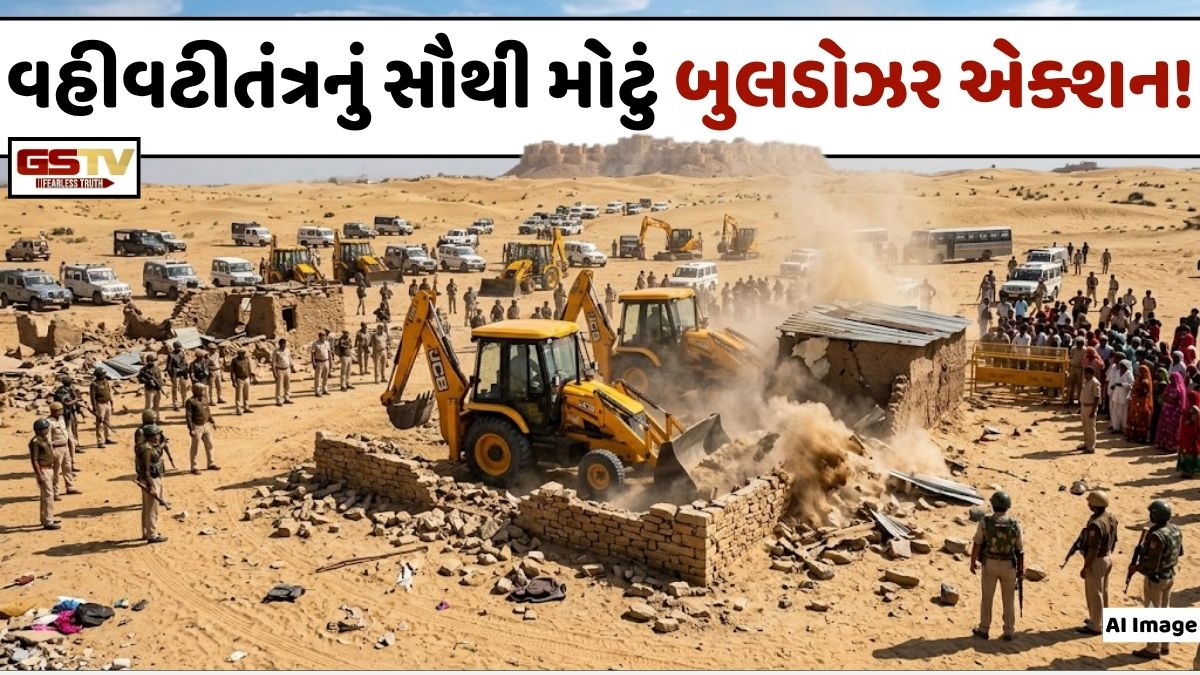VIDEO: ANDAR NI VAAT/ જેસલમેરમાં અત્યાર સુધીની સૌથી મોટી કાર્યવાહી: 300 વીઘા જમીન પર ચાલ્યું બુલડોઝર